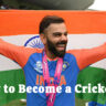 How to Become a Cricketer After 12th