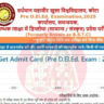 BSTC Admit Card Download Direct Link @ www.predeledraj2025.in