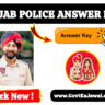 “Punjab Police Constable Answer Key 2025 Released: Step-by-Step Guide to Raise Objections”