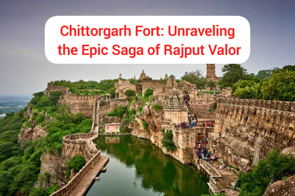 Chittorgarh Fort